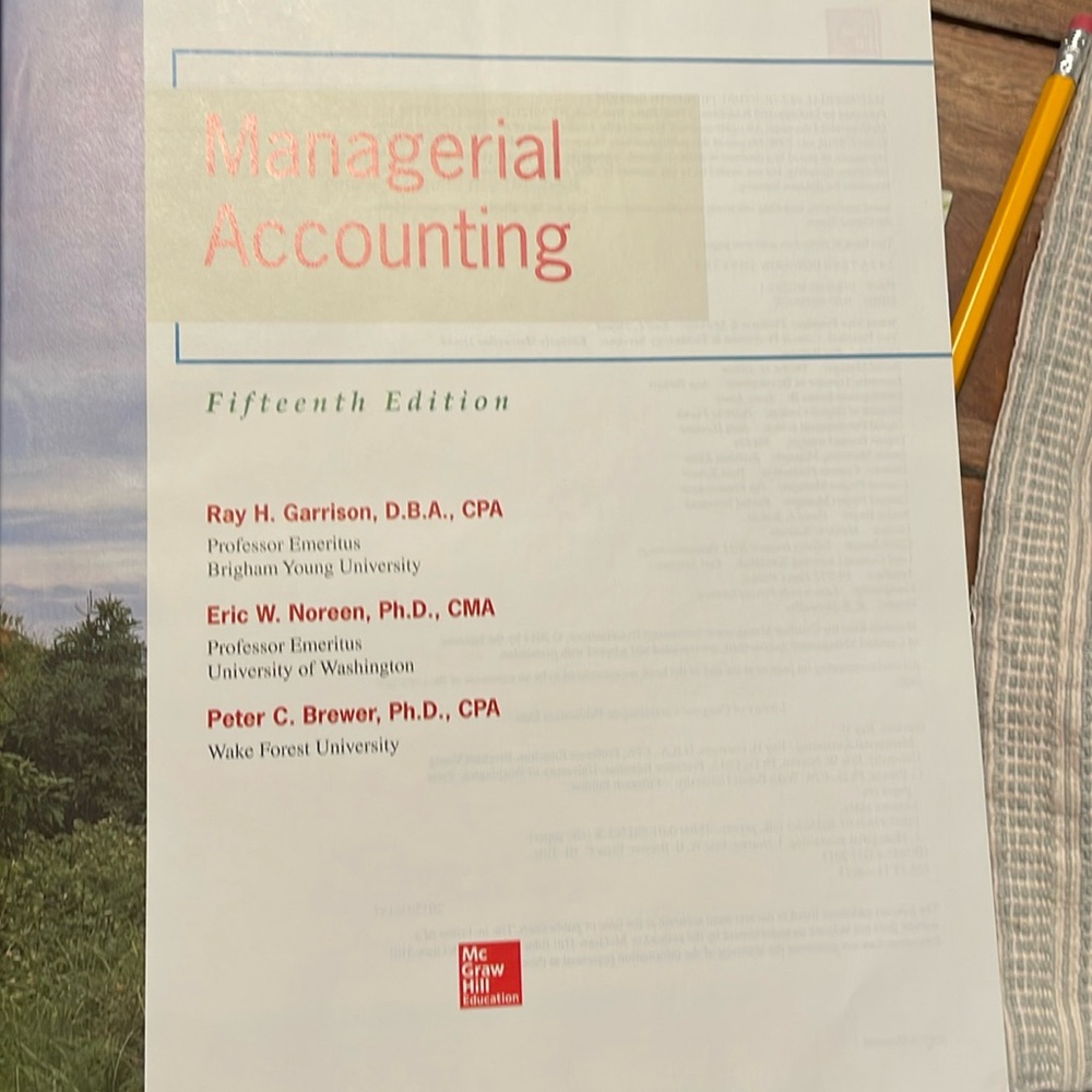 Ray H Garrison and 2 more
Managerial Acctg 
15th Edition
ISBN-13: 978-0078025631